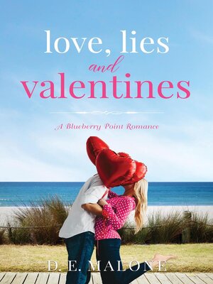 cover image of Love, Lies and Valentines